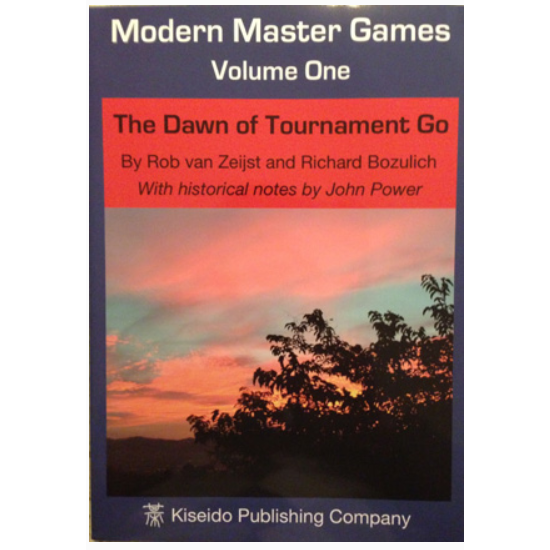 Modern Master Games, Volume 1: The Dawn of Tournament Go” Series, Modern Master Games